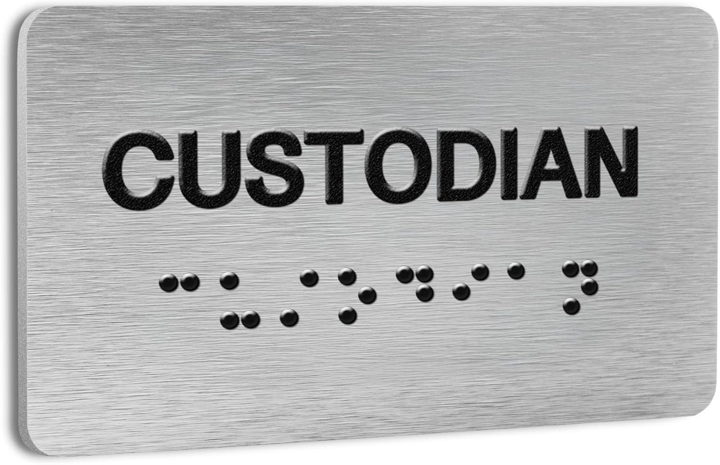 Custodian Signs for Business and Office Sign, ADA Signs with Raised Text & Grade 2 Braille, Easy Installation with Adhesive Pad – Brushed Aluminum/Silver