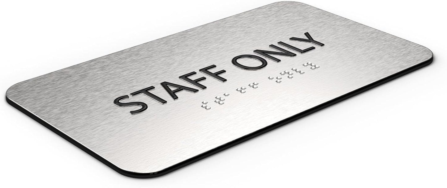 ADASigns Staff Only Sign 7" W x 4" H - Durable Brushed Aluminum with Grade 2 Braille - Easy Installation with Strong Double Sided Tape - ADA Compliant Office Door Signs for Businesses & Offices